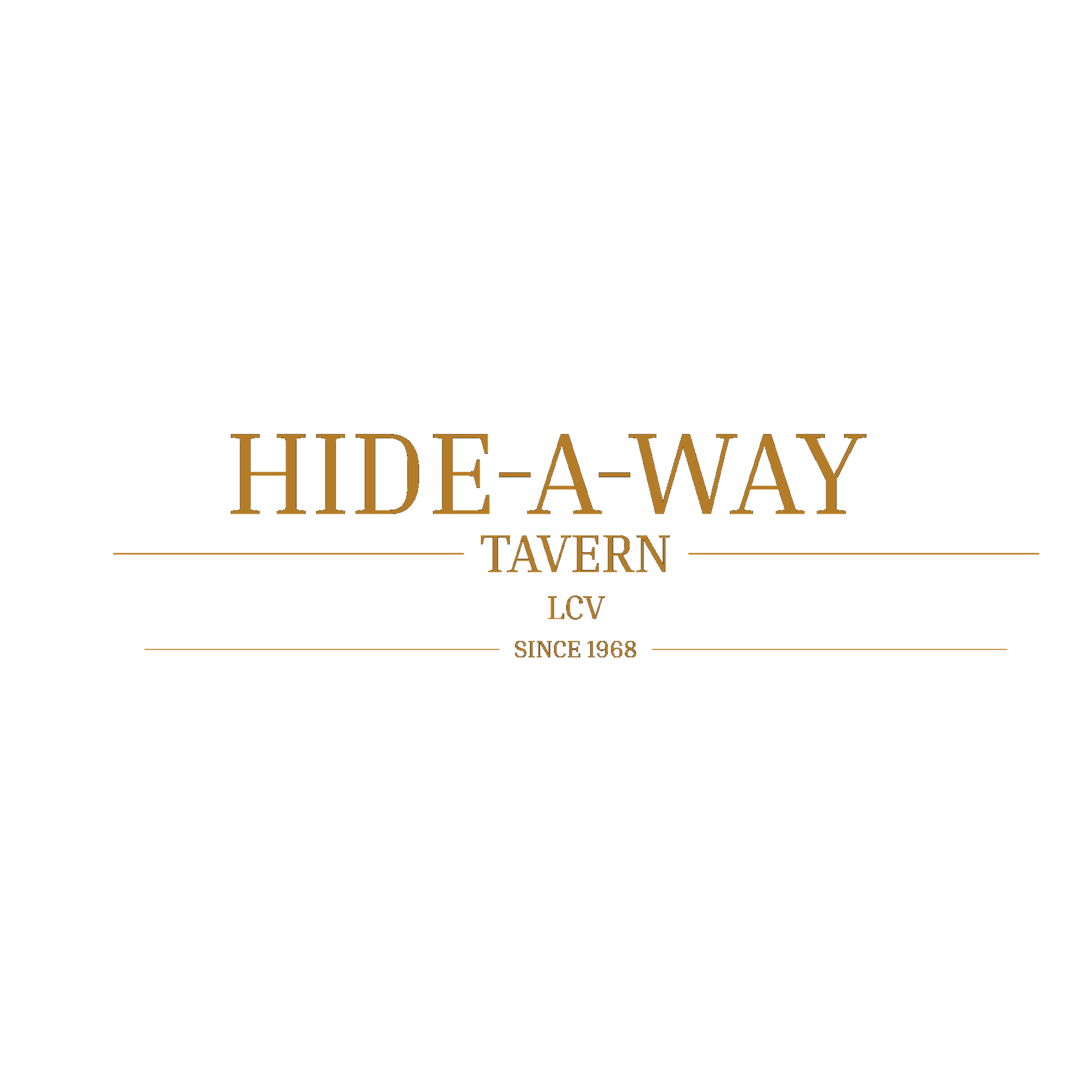 Hide-A-Way Tavern — LCV since 1968